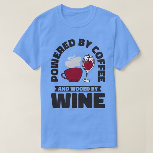 コーヒーワイン飲みカフェイン入りワインドリンカー Tシャツ (デザイン正面)