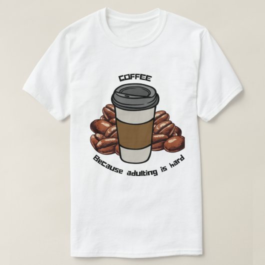 コーヒー中毒者 Tシャツ (デザイン正面)