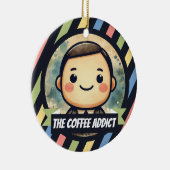 コーヒー中毒 - オフィスのクリスマス セラミックオーナメント (右)