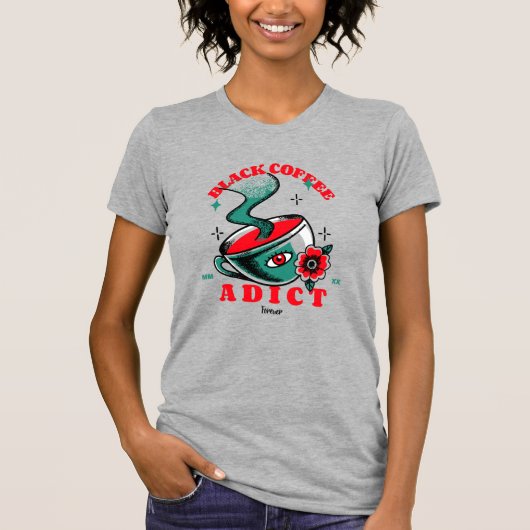 コーヒー中毒 Tシャツ (正面)