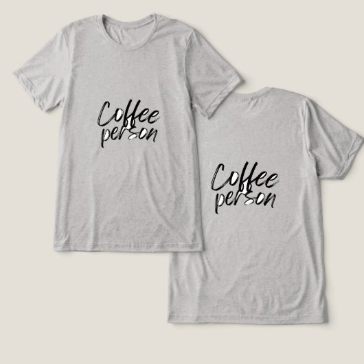 コーヒー人のTシャツ トライブレンドTシャツ (デザイン正面&裏面)