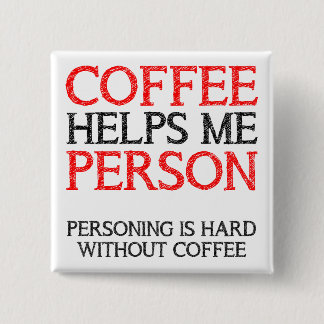 コーヒー人間の人らしさ バッジ ピンズ