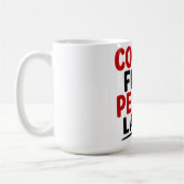 コーヒー優先。人はその次。 コーヒーマグカップ (左)