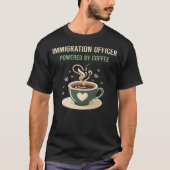 コーヒー入国管理局の権限を持つ Tシャツ (正面)