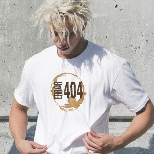 コーヒー切れ エラー404 - 面白いコーヒー愛好家ギフト Tシャツ