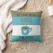 コーヒー前のトーキーなし – Mom Edition クッション (ブランケット)