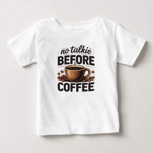コーヒー前の会話は無し - 面白いレトロなコーヒー好き ベビーTシャツ (正面)