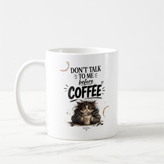 コーヒー前の無愛想猫は話しかけないで Funny コーヒーマグカップ (左)