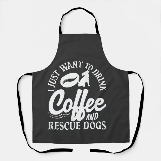 コーヒー好きがコーヒーを飲んで保護犬をレスキュー エプロン (正面)