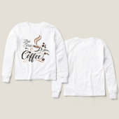 コーヒー好きのためのおかしいカフェインギフトTシャツ (デザイン 正面&背面)