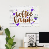 コーヒー好きのためのコーヒーブレイク タイポグラフィ ポスター (ホームオフィス)