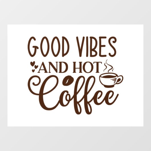 コーヒー好きのための心地よい癒しのデザイン ウィンドウサイン (シート)