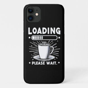 コーヒー好きのための面白いデザイン　コーヒーができるまでしばらくお待ちください iPhone 11 ケース