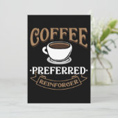 コーヒー好きのコーヒーが私の好みの補強剤である サンキューカード (スタンド正面)