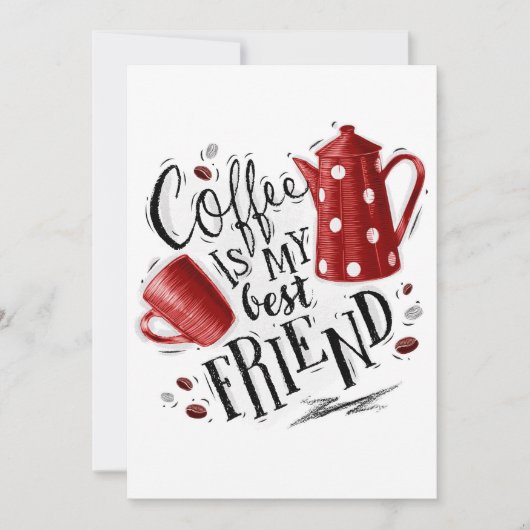 コーヒー好きのコーヒーは私の友最高の人だ 招待状 (正面)