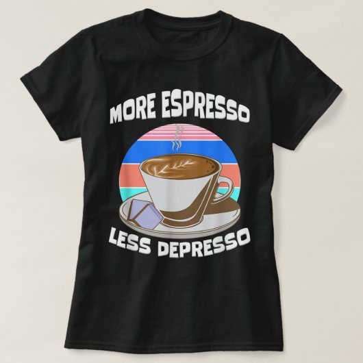 コーヒー好きエスおもしろいプレッソコーヒーフリークジュンキーc tシャツ (デザイン正面)