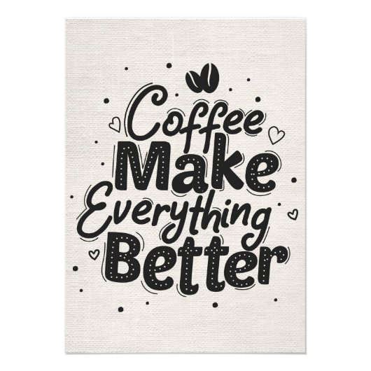 コーヒー好きコーヒーですべて改善 フォトプリント            (正面)