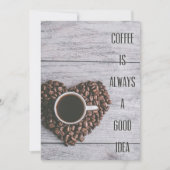 コーヒー好きコーヒーはいつも良いアイディア セーブザデート (正面)