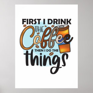 コーヒー好き最初にコーヒーを飲む ポスター