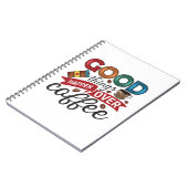 コーヒー好き良い事がコーヒーより起こる ノートブック (左側)