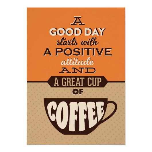 コーヒー好き良い日はコーヒーで始ま素晴らしる フォトプリント            (正面)
