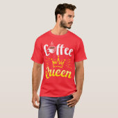 コーヒー好き コーヒークイーン コーヒー 誕生日 プレゼント ギフト 女性 Tシャツ (正面フル)