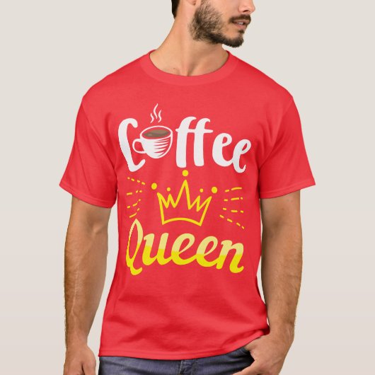 コーヒー好き コーヒークイーン コーヒー 誕生日 プレゼント ギフト 女性 Tシャツ (正面)