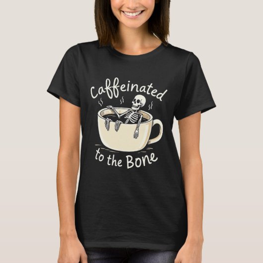コーヒー好きBon Skeletonにおもしろいカフェインした Tシャツ (正面)