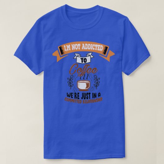 コーヒー引用文29 Tシャツ (デザイン正面)
