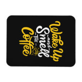 コーヒー愛好家が目を覚まし、コーヒーの香りを嗅ぐ マグネット (横)