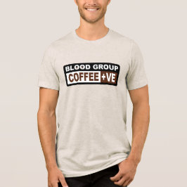 コーヒー愛好家のための血液グループコーヒー+veデザイン トライブレンドＴシャツ