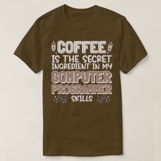 コーヒー愛好家のコンピュータープログラマ Tシャツ (デザイン正面)