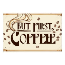 コーヒー愛好家の名言ポスター 蒸気が渦巻く