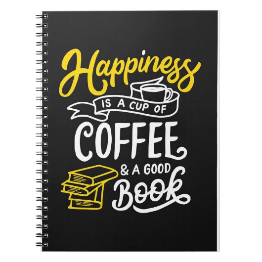 コーヒー愛好家の幸せはコーヒーのカップ ノートブック (正面)