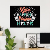 コーヒー愛好家の生活がコーヒーを起こ救済す ポスター (ホームオフィス)