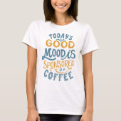 コーヒー愛好家ギフトTシャツ Tシャツ (正面)