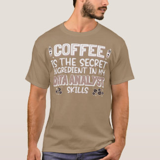 コーヒー愛好家データアナリスト Tシャツ