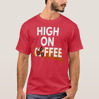 コーヒー愛好家ハイオンコーヒー4 Tシャツ