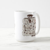 コーヒー愛飲家のためのTシャツ: OK But First Coffee コーヒーマグカップ (正面右)