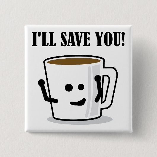 コーヒー救はボタおもしろいンバッジピン 缶バッジ (正面)