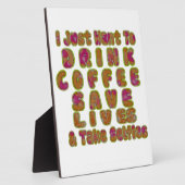 コーヒー救ライフを飲み&セルフィーのアートプリント フォトプラーク (側面)