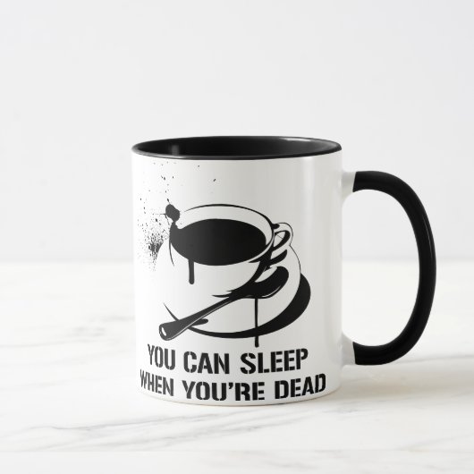 コーヒー時あなたは完全に眠ることができます マグカップ (右)