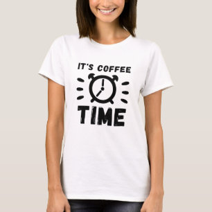 コーヒー時間だ！ Tシャツ