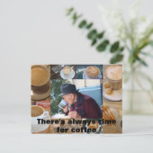 コーヒー時間、常にコーヒーのための時間がある ポストカード (スタンド正面)