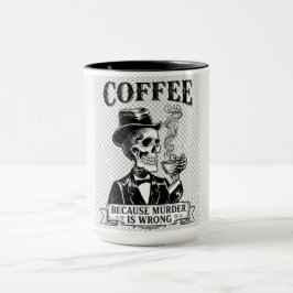 コーヒー派です、だって殺人罪が間違いだから Funny Skeleton マグカップ