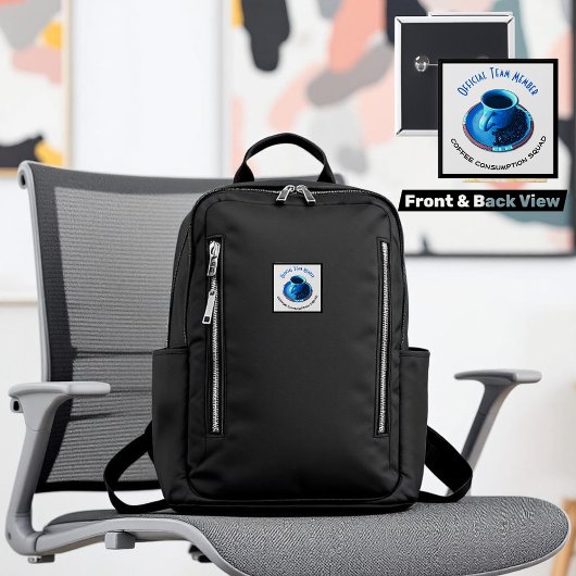 コーヒー消費の分隊|のユーモアのあるなチーム・メンバー 缶バッジ