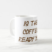 コーヒー準備ができた茶色 コーヒーマグカップ (正面左)