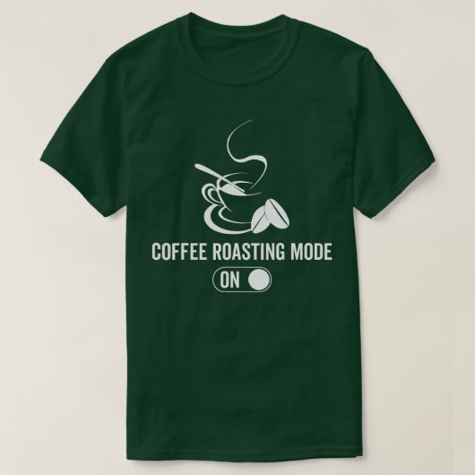 コーヒー焙煎モードOnBaristaコーヒー焙煎1 Tシャツ (デザイン正面)