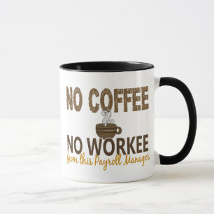 コーヒー無しWorkeeの支払名簿のマネージャー無し マグカップ