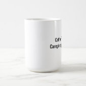 コーヒー第一。介護はその次。介護者マグカップ コーヒーマグカップ (中央)